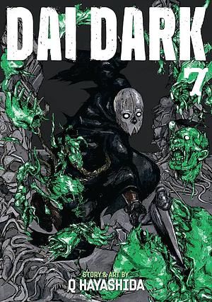 Dai Dark, Vol. 7 by Q Hayashida