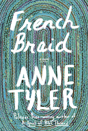 French Braid by Anne Tyler