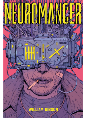 Neuromancer by William Gibson