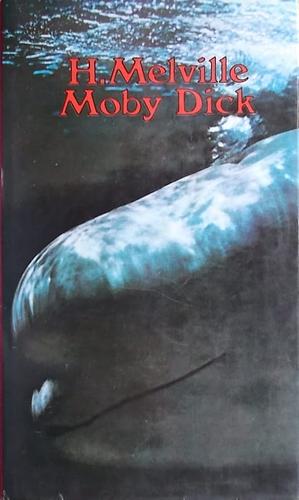 Moby Dick ili Bijeli kit by Herman Melville