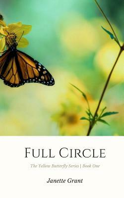 Full Circle by Janette Grant