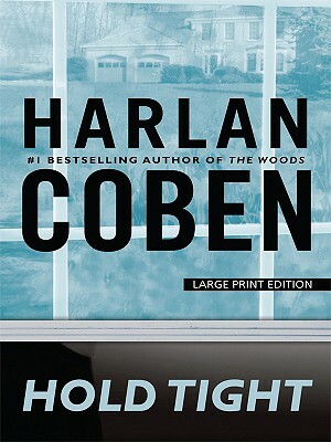 Hold Tight by Harlan Coben