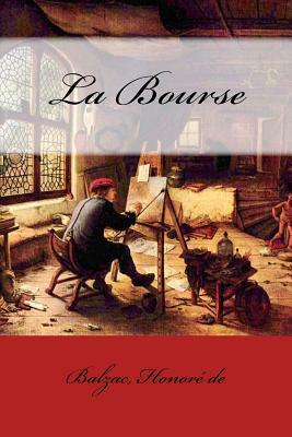 La Bourse by Honoré de Balzac