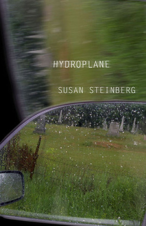 Hydroplane: Fictions by Susan Steinberg
