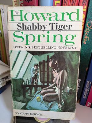 Shabby Tiger by Howard Spring