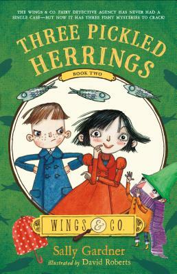Three Pickled Herrings by Sally Gardner