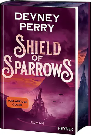 Shield of Sparrows by Devney Perry