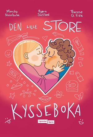 Den lille store kysseboka by Monika Steinholm, Bjørn Sortland