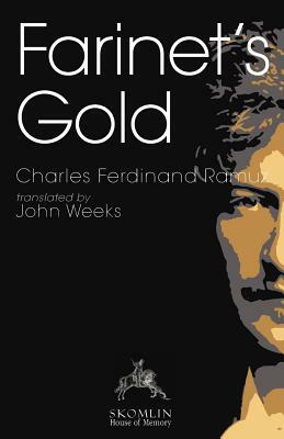 Farinet's Gold by Charles-Ferdinand Ramuz