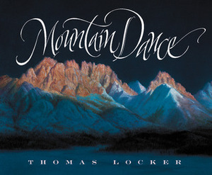 Mountain Dance by Thomas Locker