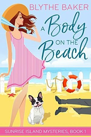 A Body on the Beach by Blythe Baker