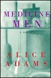 Medicine Men by Alice Adams