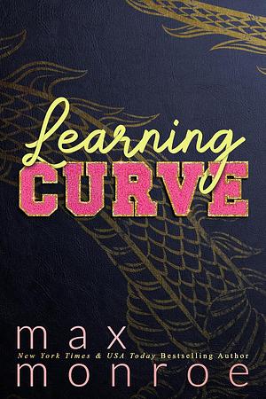 Learning Curve by Max Monroe