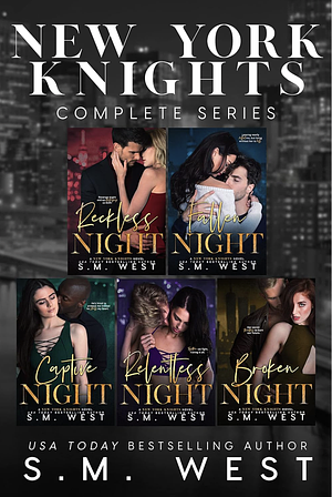 New York Knights: Complete Series by S.M. West