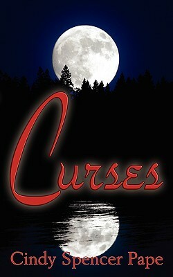 Curses by Cindy Spencer Pape