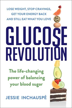 Glucose Revolution by Jessie Inchauspé