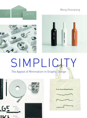 Simplicity: The Appeal of Minimalism in Graphic Design by 