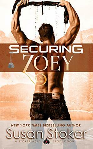 Securing Zoey by Susan Stoker