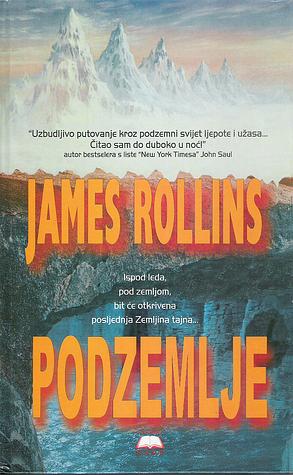 Podzemlje by James Rollins