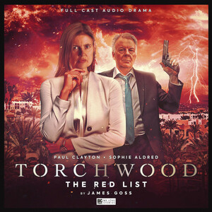 Torchwood: The Red List by James Goss
