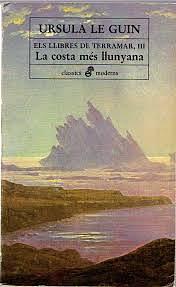 La costa més llunyana by Ursula K. Le Guin