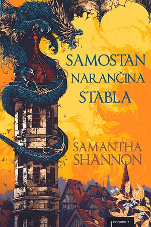 Samostan narančina stabla by Samantha Shannon