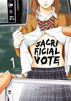 Sacrificial Vote T01 by Ryuya Kasai, Edogawa Edogawa