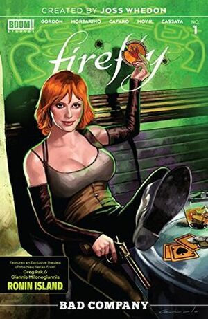 Firefly: Bad Company by Diego Galindo, Greg Pak, Marcelo Costa, Dan McDaid