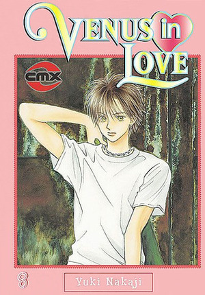 Venus in Love, Vol. 08 by Yuki Nakaji