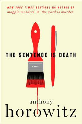 The Sentence Is Death by Anthony Horowitz