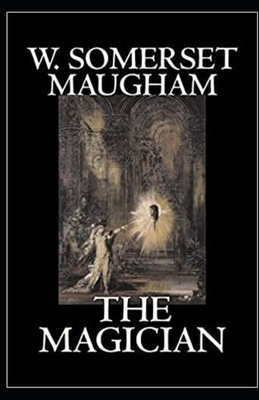 The Magician Illustrated by W. Somerset Maugham