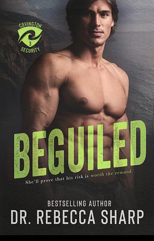 Beguiled by Dr. Rebecca Sharp