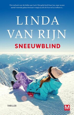 Sneeuwblind by Linda van Rijn