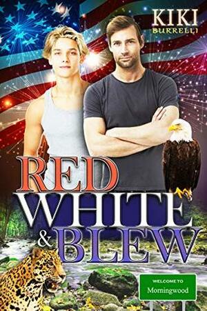 Red, White & Blew by Kiki Burrelli