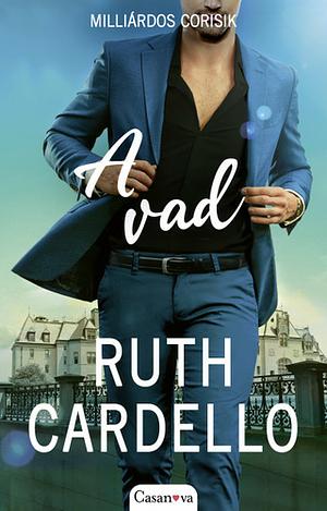 A vad by Ruth Cardello