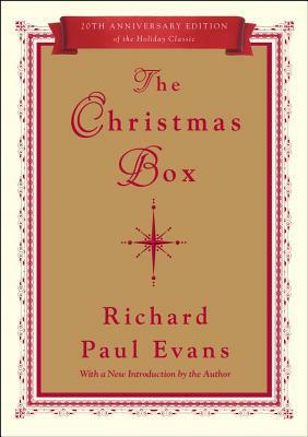The Christmas Box, Volume 1: 20th Anniversary Edition by Richard Paul Evans