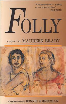 Folly by Maureen Brady