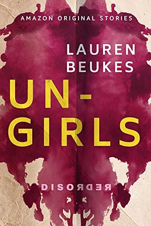 Ungirls by Lauren Beukes