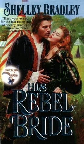 His Rebel Bride by Shelley Bradley