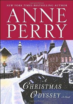 A Christmas Odyssey by Anne Perry