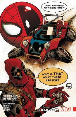 Spider-Man/Deadpool Vol. 8: Road Trip by Robbie Thompson