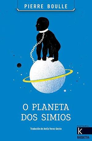 O planeta dos simios by Pierre Boulle