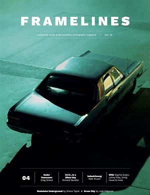 Framelines 04 by Josh Edgoose, Shane Taylor