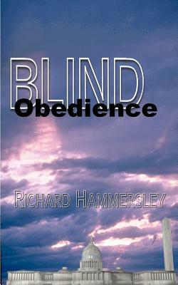 Blind Obedience by Richard Hammersley