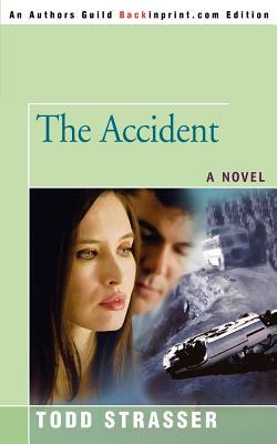 The Accident by Todd Strasser