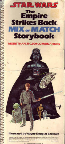 Star Wars, The Empire Strikes Back Mix or Match Storybook by Wayne Barlowe