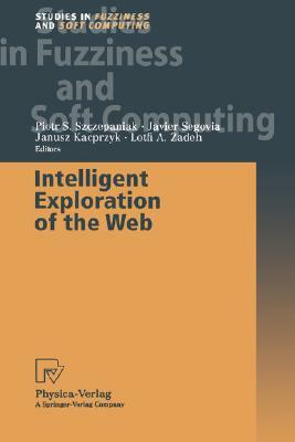 Intelligent Exploration of the Web by 