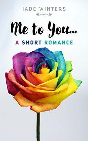 Me to You by Jade Winters