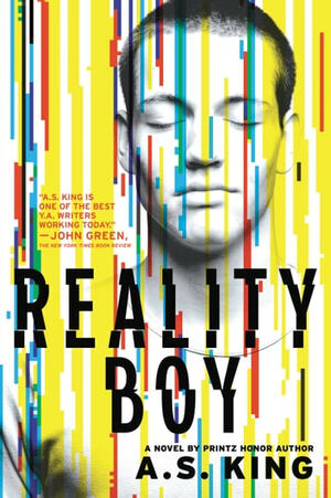 Reality Boy by A.S. King