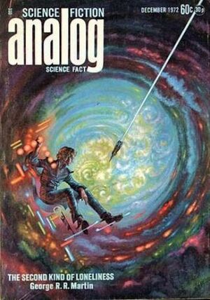 Analog Science Fiction and Fact, December 1972 by George R.R. Martin, F. Paul Wilson, Vernor Vinge, Ben Bova, Miriam Allen deFord, Joseph F. Goodavage, Clifford D. Simak, Joe Allred